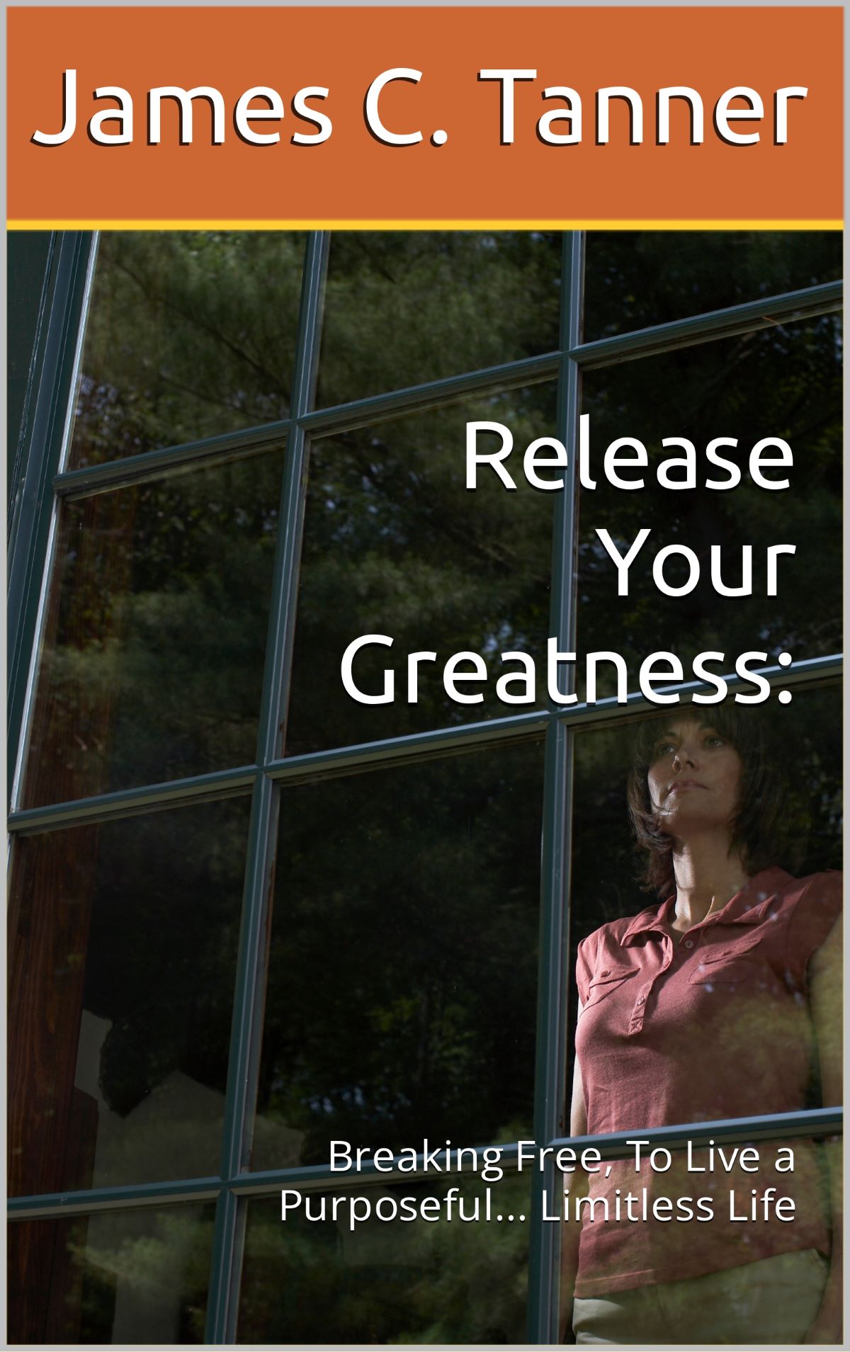 Release Your Greatness: Breaking Free, To Live a Purposeful Limitless 